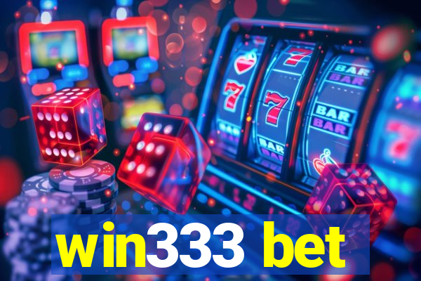 win333 bet